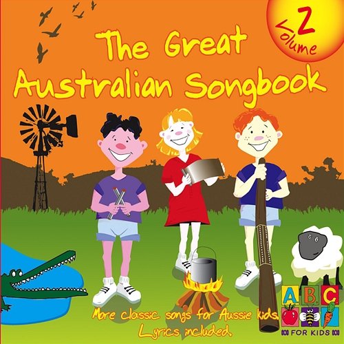 The Great Australian Songbook Roger Corbett, John Kane, Mark Walmsley feat. Felicity Urquhart