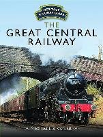 The Great Central Railway Vanns Michael A.