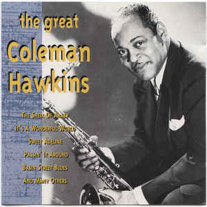 The Great Coleman Hawkins Hawkins Coleman