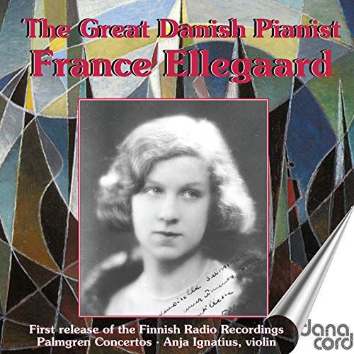 The Great Danish Pianist France Ellegaard Various Artists