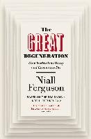 The Great Degeneration Ferguson Niall