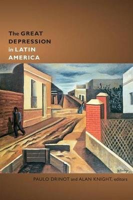 The Great Depression in Latin America Paulo Drinot