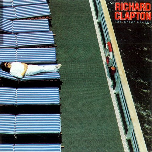The Great Escape Richard Clapton
