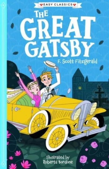 The Great Gatsby (Easy Classics) Opracowanie zbiorowe