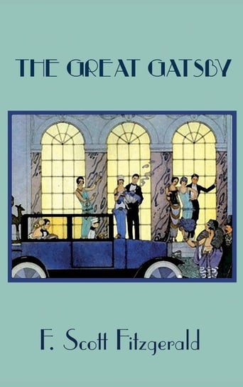 The Great Gatsby (Large Print Edition) Fitzgerald F. Scott
