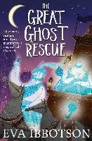The Great Ghost Rescue Ibbotson Eva