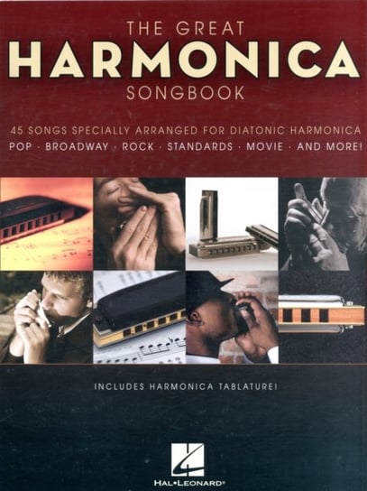 The Great Harmonica Songbook Hal Leonard Publishing Corporation