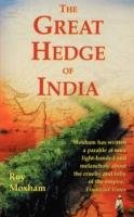The Great Hedge of India Moxham Roy