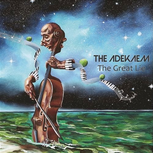 The Great Lie The Adekaem