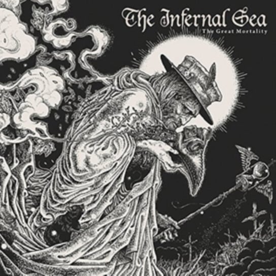 The Great Mortality The Infernal Sea