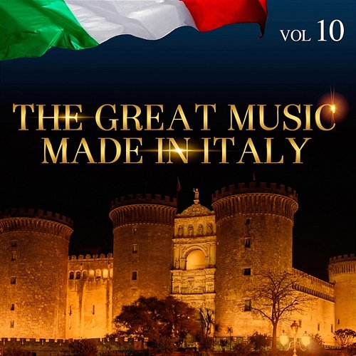The Great Music Made in Italy, Vol. 10 Various Artists