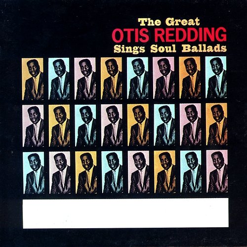 The Great Otis Redding Sings Soul Ballads Otis Redding