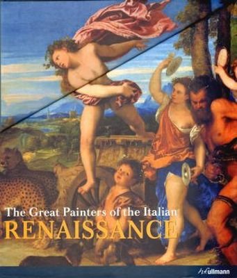 The Great Painters of the Italian Renaissance. Volume 1-2 Konig Eberhard