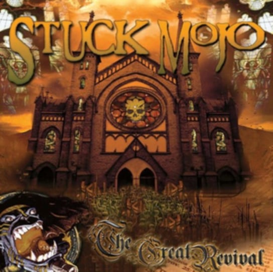 The Great Revival Stuck Mojo