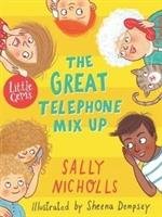 The Great Telephone Mix-Up Nicholls Sally