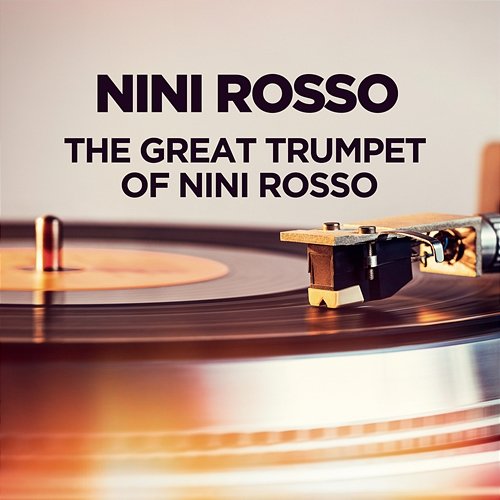 The Great Trumpet of Nini Rosso Nini Rosso