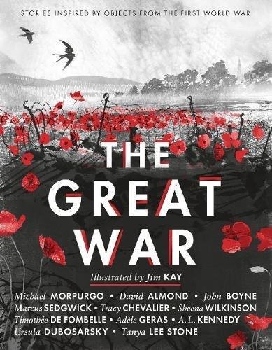 The Great War: Stories Inspired by Objects from the First World War Various