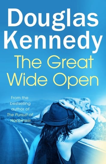 The Great Wide Open Kennedy Douglas