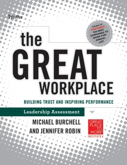 The Great Workplace Burchell Michael, Robin Jennifer