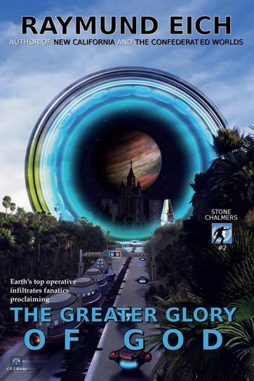The Greater Glory of God Eich Raymund