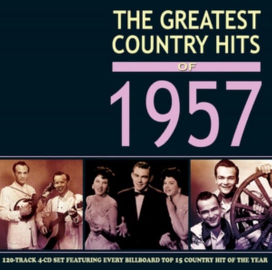 The Greatest Country Hits Of 1957 Various Artists