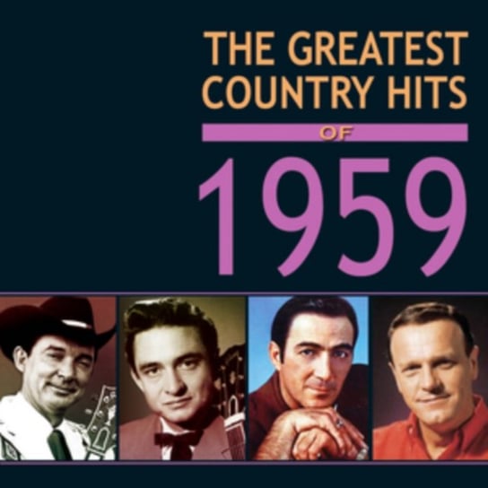 The Greatest Country Hits Of 1959 Various Artists
