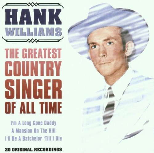 The Greatest Country Singer Of All Time Various Artists