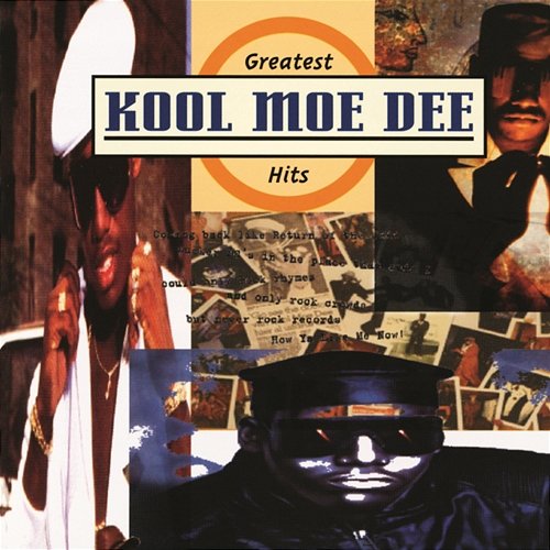 The Greatest Hits Kool Moe Dee