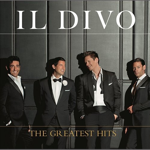 The Greatest Hits Il Divo