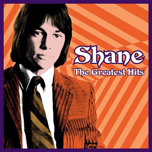 The Greatest Hits Shane
