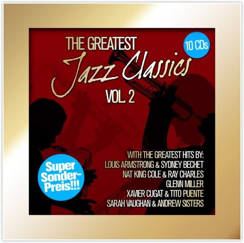 The Greatest Jazz Classics. Volume 2 Various Artists