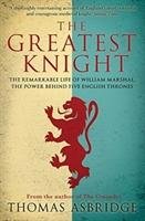 The Greatest Knight Asbridge Thomas