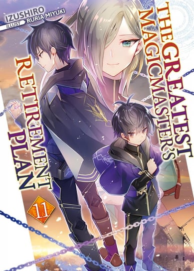 The Greatest Magicmaster's Retirement Plan: Volume 11 - ebook epub Izushiro