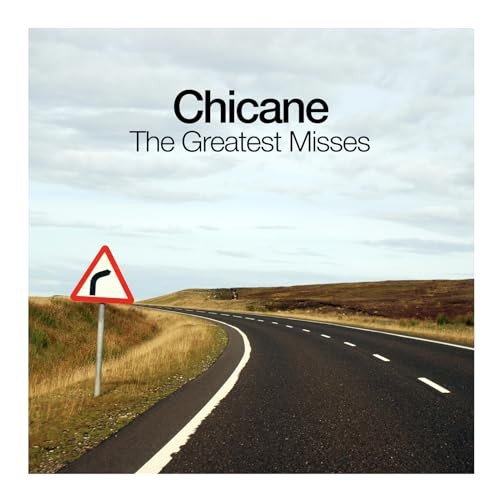 The Greatest Misses Chicane
