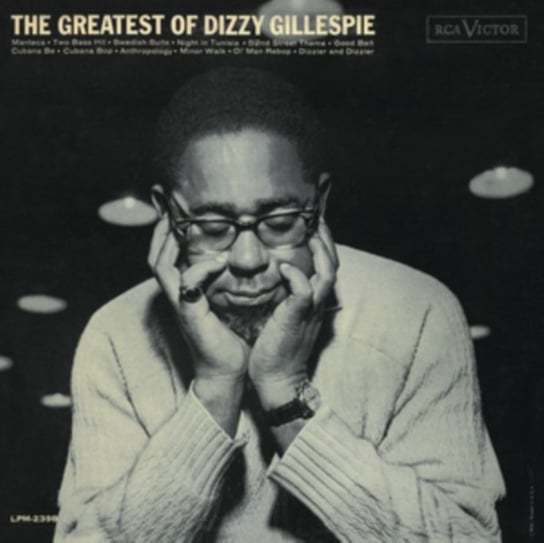 The Greatest of Dizzy Gillespie Gillespie Dizzy