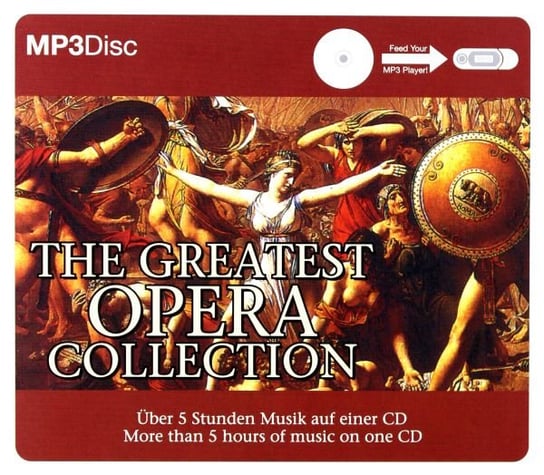The Greatest Opera Collection Various Artists