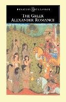 The Greek Alexander Romance Stoneman Richard