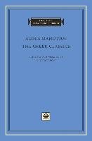 The Greek Classics Wilson Nigel G., Manutius Aldus