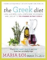 The Greek Diet Loi Maria, Toland Sarah