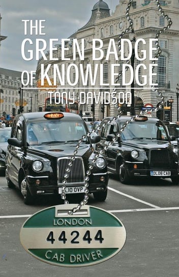 The Green Badge of Knowledge Tony Davidson