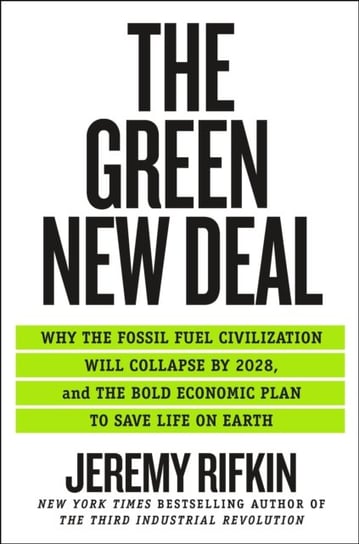 The Green New Deal Rifkin Jeremy