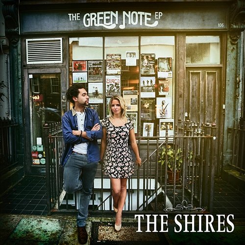 The Green Note EP The Shires