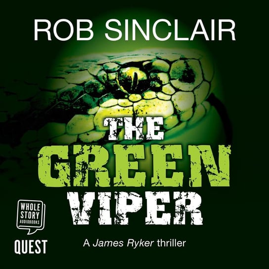 The Green Viper Rob Sinclair