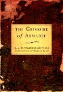 The "Grimoire" of Armadel Mathers Macgregor S. L.