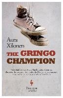 The Gringo Champion Xilonen Aura
