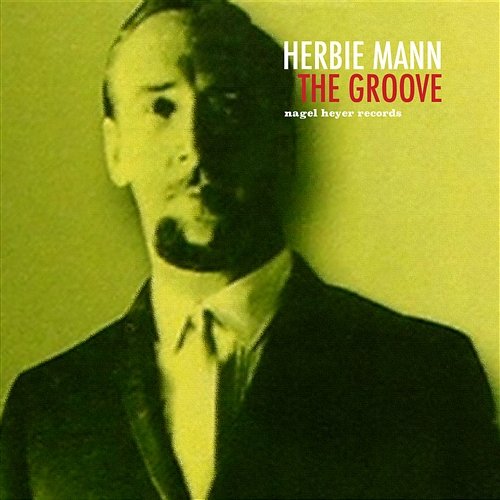 The Groove Herbie Mann