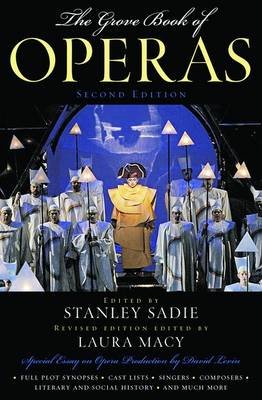 The Grove Book of Operas Sadie Laura