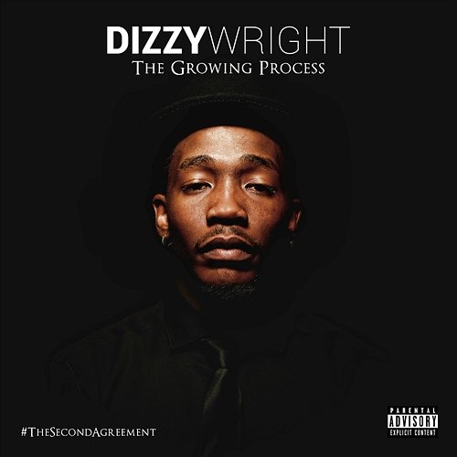 The Growing Process Dizzy Wright