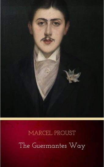 The Guermantes Way Proust Marcel