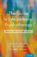The Guide to Interpersonal Psychotherapy: Updated and Expanded Edition Weissman Myrna M., Markowitz John C., Klerman Gerald L.